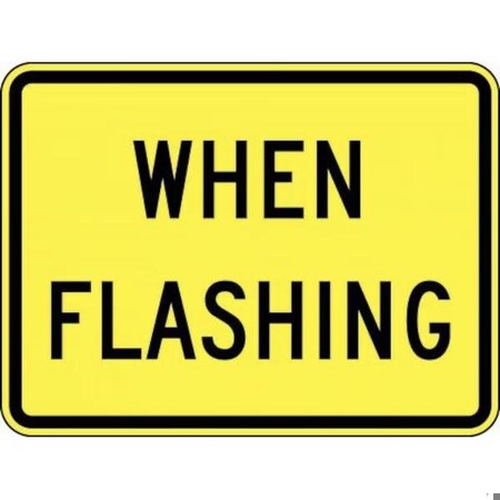 Accuform SUPPLEMENTAL SIGNS 24 in  X 30 in  HIGH FRW764HP